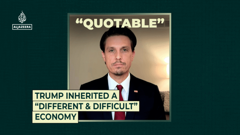 Trump inherited a “different and difficult” economy | Al Jazeera